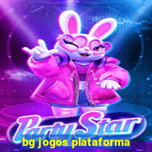 bg jogos plataforma